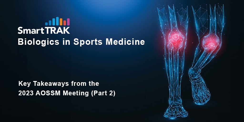 Biologics in Sports Medicine Key Takeaways from the 2023 AOSSM